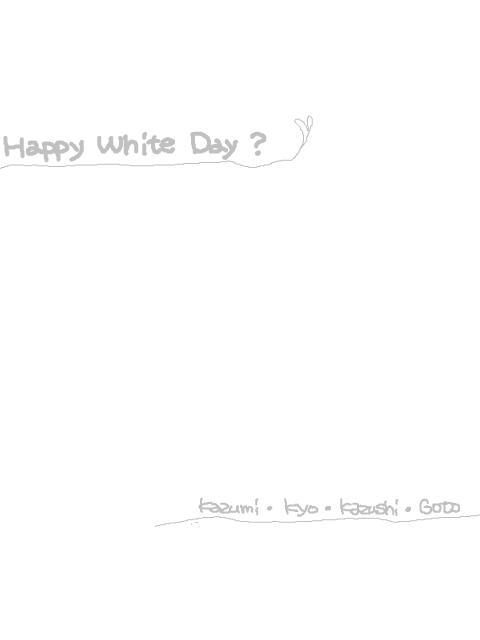 Happy　White　Day？