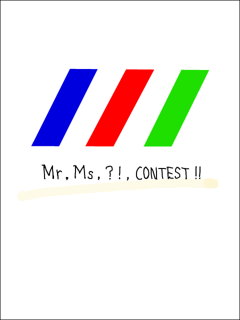 【安須祭】Mr,Ms,!?, CONTEST !
