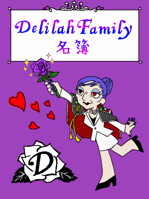 【マフィア】Delilah Family